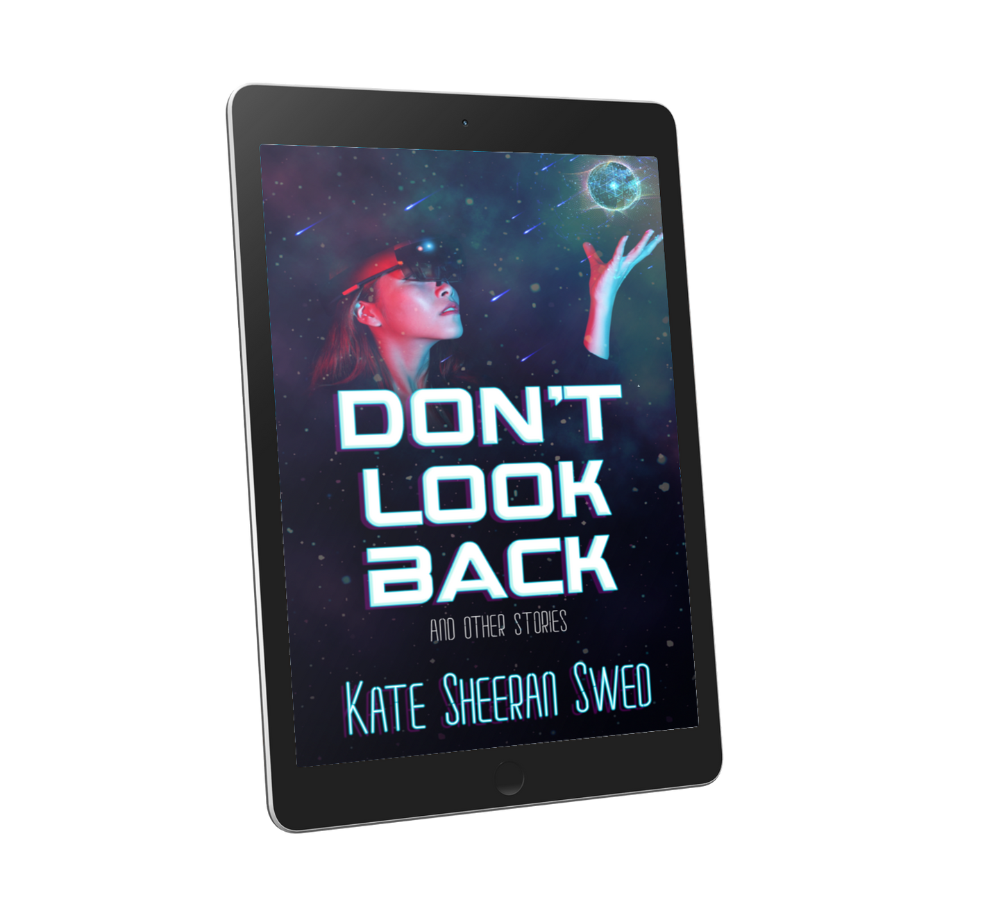 Don't Look Back (And Other Stories)
