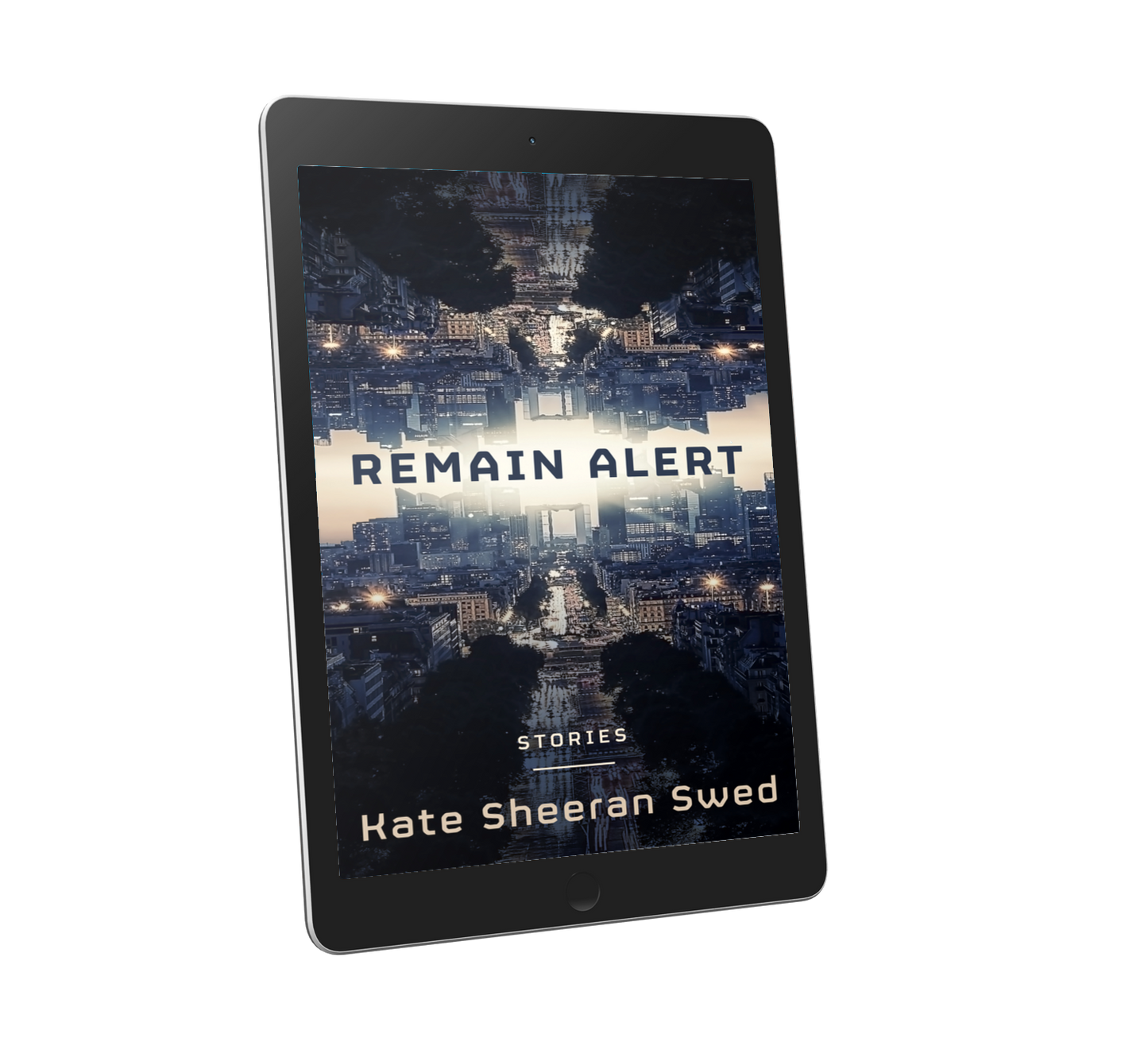 Remain Alert: Science Fiction Stories