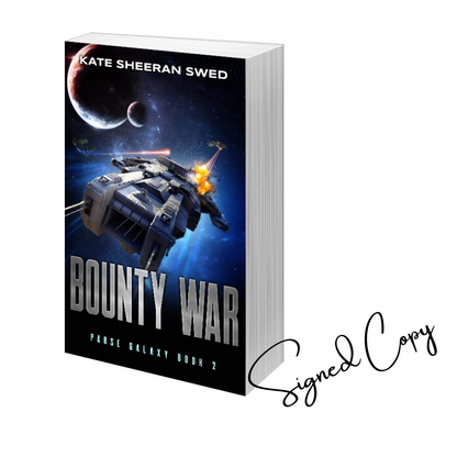 Bounty War (Parse Galaxy #2) - Signed Paperback